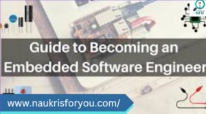 A No.1 Guide to Embedded Software Engineer Fresher Jobs in 2024